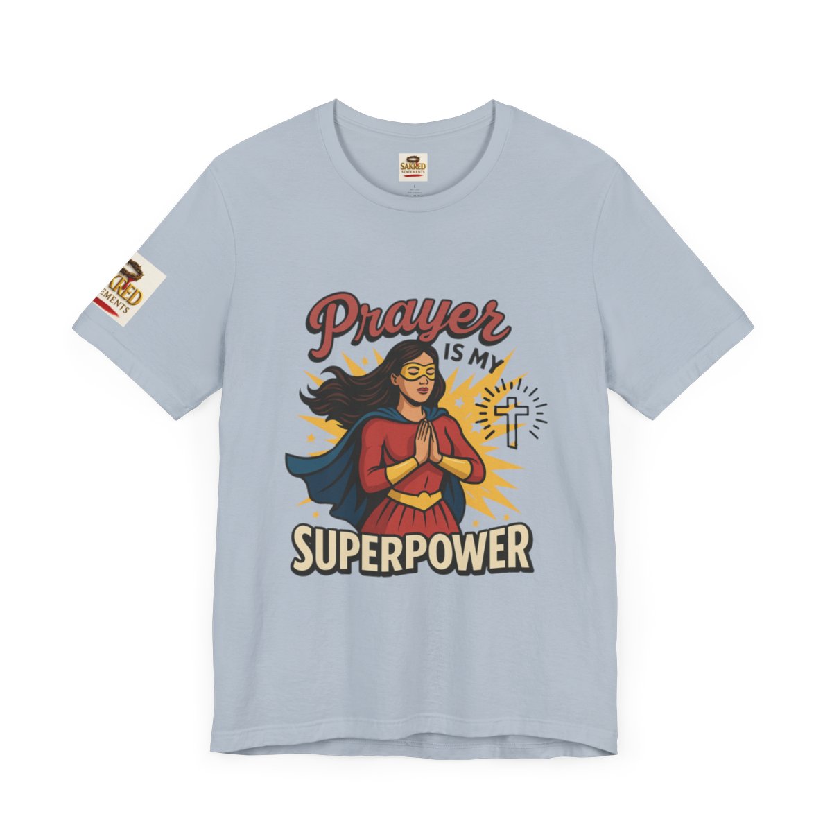 Prayer Is My Superpower” – Women Tee Heavy Cotton (James 5:16)
