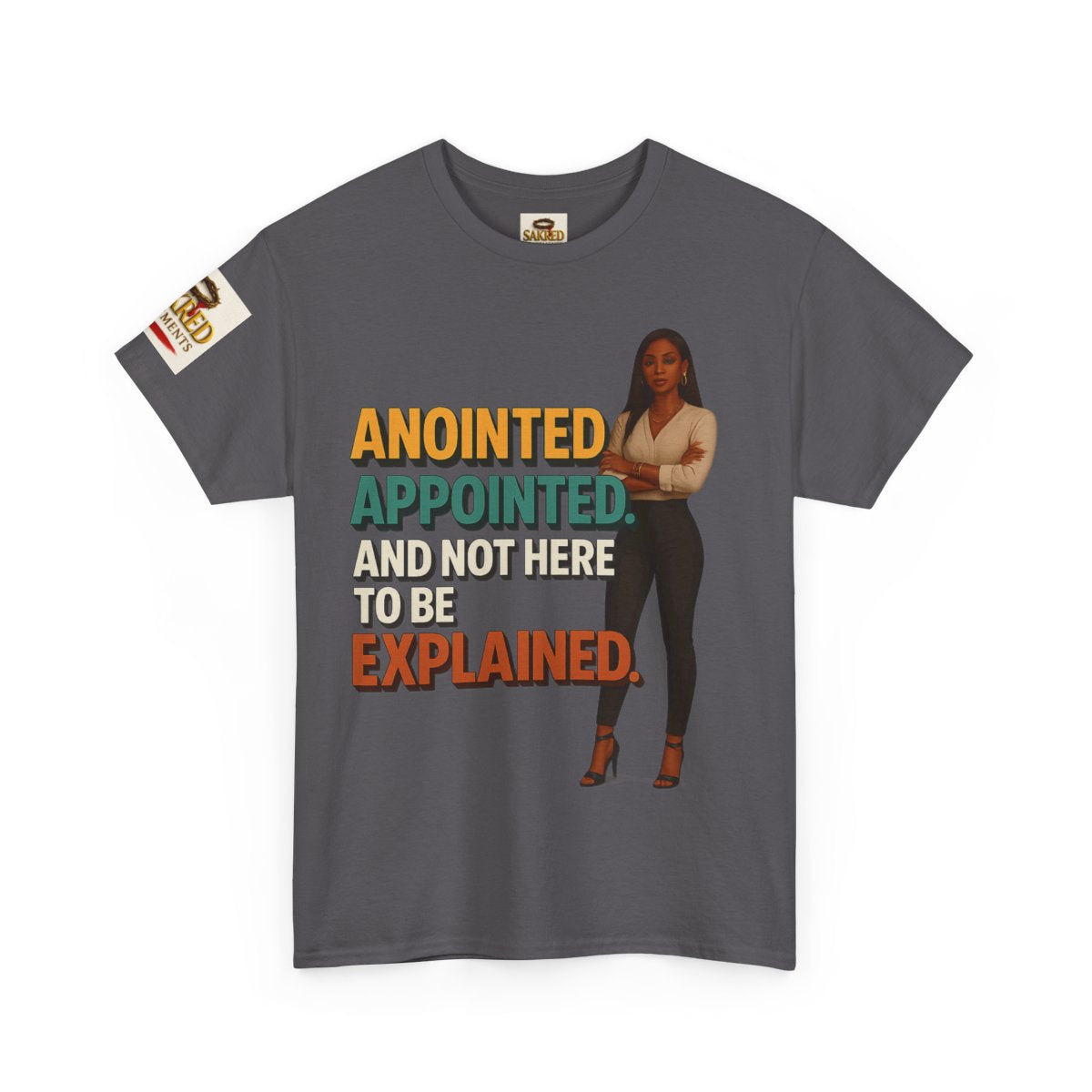 “Anointed. Appointed.” Female Tee – No Explanation Needed (Isaiah 61:1)