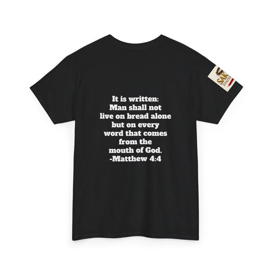 “Not By Bread Alone” Male Tee – (Matthew 4:4)