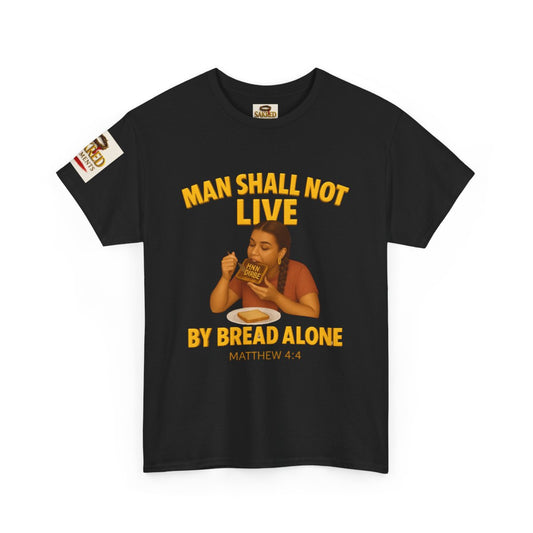 “Not By Bread Alone” Female Tee – (Matthew 4:4)