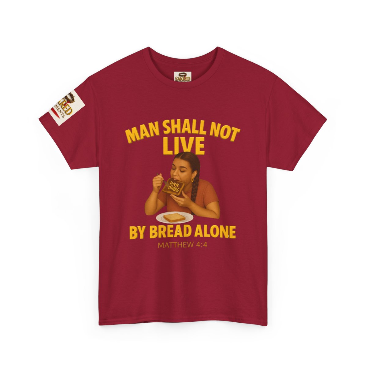“Not By Bread Alone” Female Tee – (Matthew 4:4)