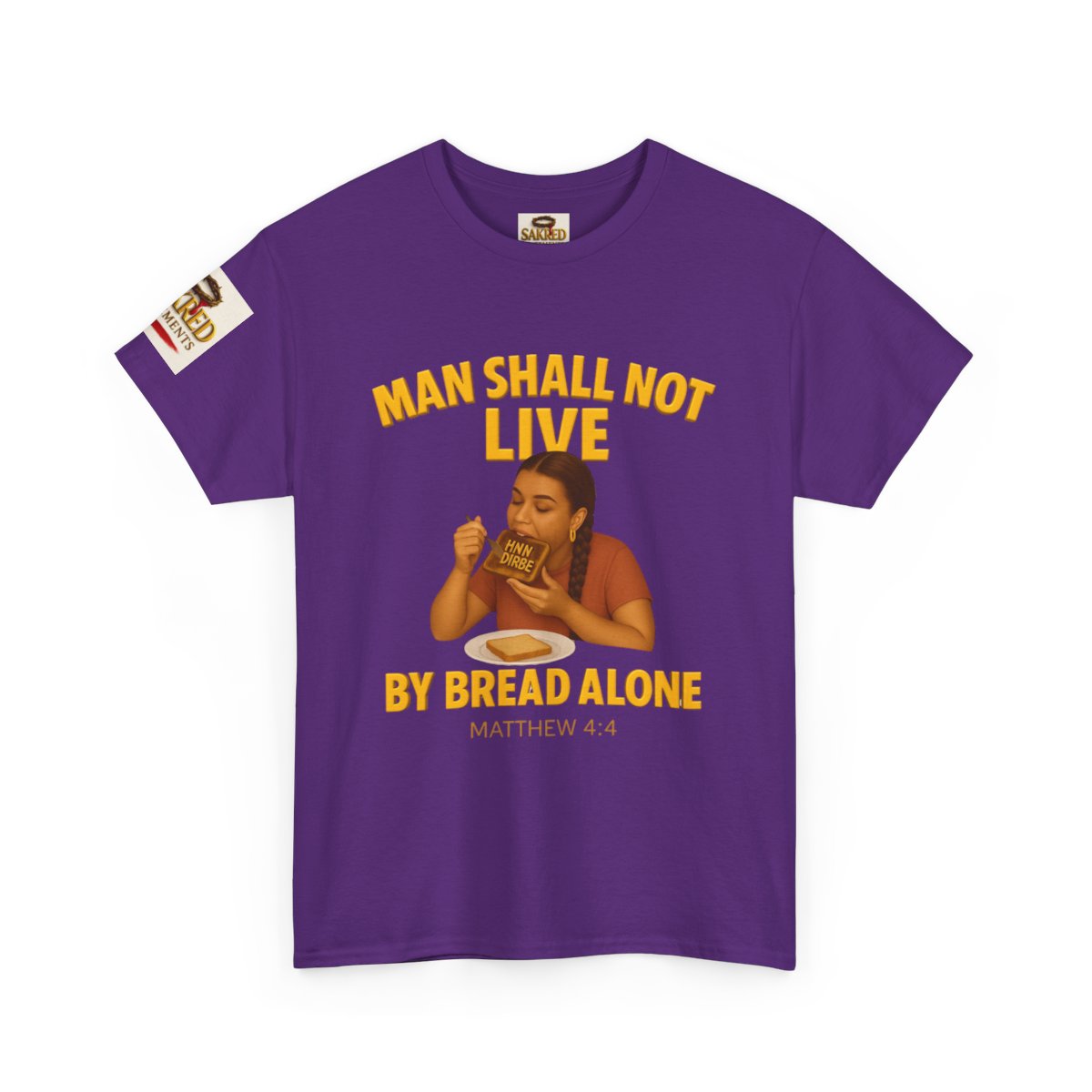 “Not By Bread Alone” Female Tee – (Matthew 4:4)