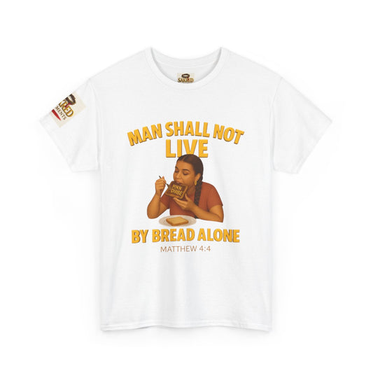 “Not By Bread Alone” Female Tee – (Matthew 4:4)